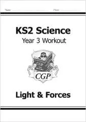 KS2 Science Year 3 Workout: Light & Forces