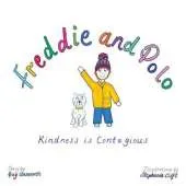 Freddie and Polo: Kindness is Contagious