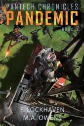 Pandemic (Book 3): PanTech Chronicles