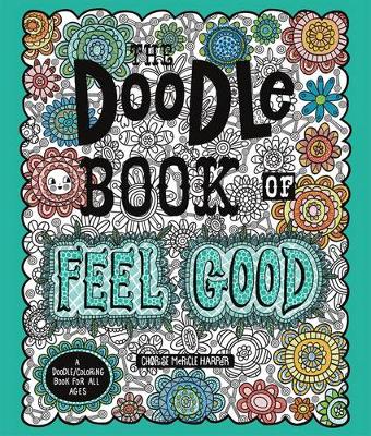 The Doodle Book of Feel Good