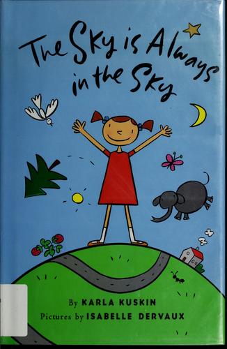 The Sky is Always in the Sky