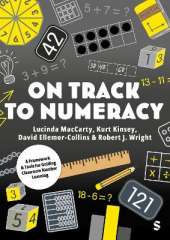 On Track to Numeracy: A Framework and Tools for Guiding Classroom Number Learning