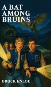 A Bat Among Bruins