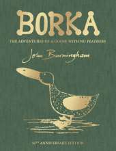 Borka: The Adventures Of A Goose With No Feathers