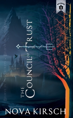The Council of Trust: Mythical University Origins Novella Series
