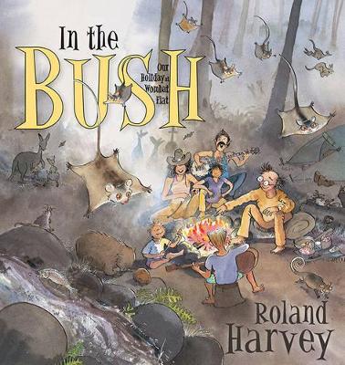 In the Bush: Our Holiday at Wombat Flat