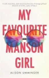 My Favourite Manson Girl
