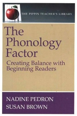 The Phonology Factor: Creating Balance with Beginning Readers