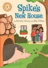 Reading Champion: Spike's New House: Independent Reading Orange 6