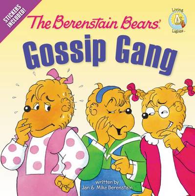 The Berenstain Bears' Gossip Gang: Stickers Included!