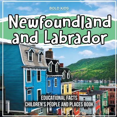 Newfoundland and Labrador Educational Facts