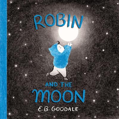 Robin and the Moon: A Picture Book