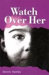 Watch Over Her