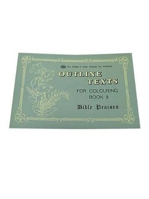 Bible Praises Colouring Book: Book 2