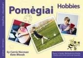 Pomegiai: Hobbies
