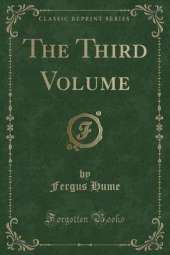 The Third Volume (Classic Reprint)