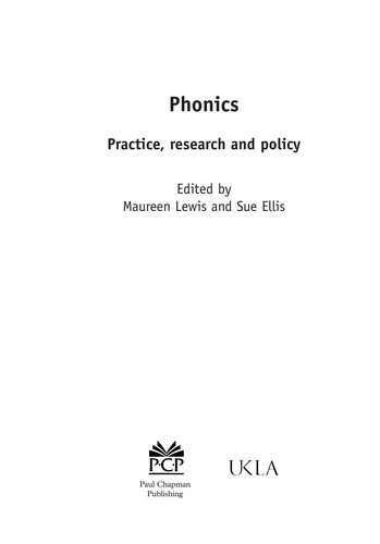 Phonics: Practice, Research and Policy