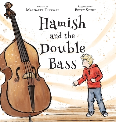 Hamish and the Double Bass: A celebration of making music with friends.