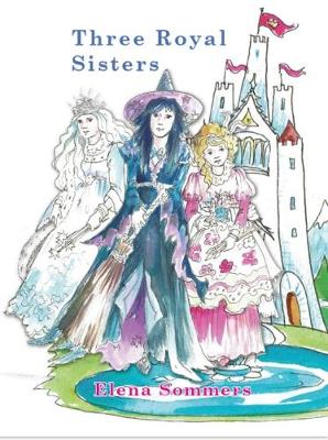 The Three Royal Sisters