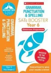 Grammar, Punctuation & Spelling Pack (Year 6) Classroom Programme