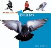 Birds: A Fascinating Fact File and Learn-it-yourself Project Book