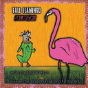 Tall Flamingo Jalapeno
