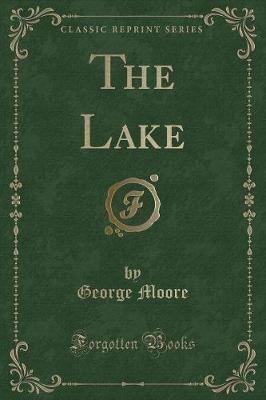 The Lake (Classic Reprint)