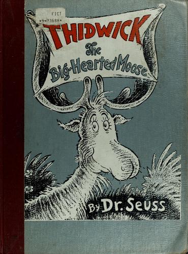 Thidwick the Big-Hearted Moose