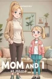 Mom And I At Home