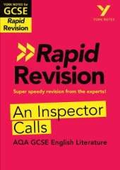York Notes RAPID AQA GCSE (Revision Guide) An Inspector Calls - for 2026, 2027 exams