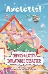 Cheers-a-Lotl's Inflatable Disaster