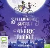 The Spellbinding Secret of Avery Buckle