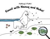 Count with Nanuq and Nuka!: English Edition