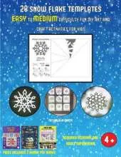 Cut and Glue Crafts (28 snowflake templates - easy to medium difficulty level fun DIY art and craft activities for kids): Arts and Crafts for Kids