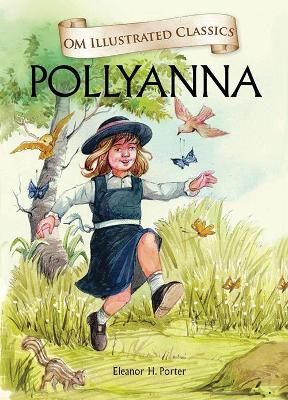 Pollyanna-Om Illustrated Classics