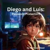 Diego and Luis: Password Protectors