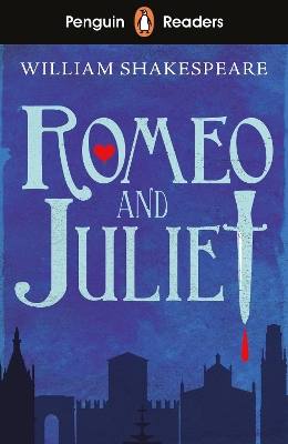 Penguin Readers Starter Level: Romeo and Juliet (ELT Graded Reader): Abridged Edition