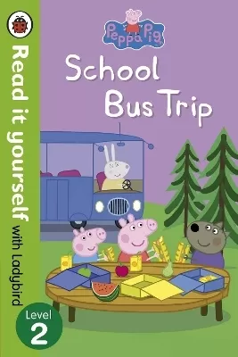 Peppa Pig: School Bus Trip - Read it yourself with Ladybird: Level 2