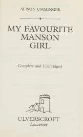 My Favourite Manson Girl