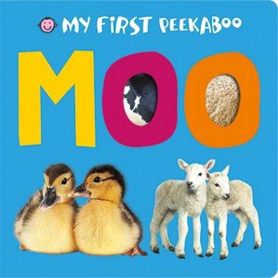 Moo: My First Peekaboo
