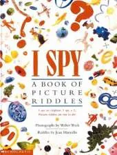 I Spy Picture Riddles: A Book of Picture Riddles