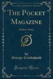 The Pocket Magazine, Vol. 1: Robins's Series (Classic Reprint)