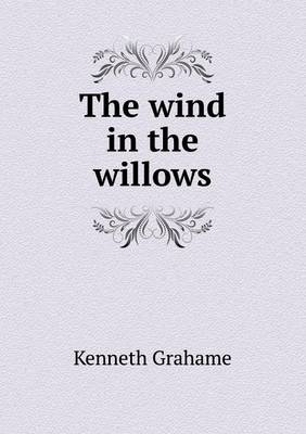 The Wind in the Willows