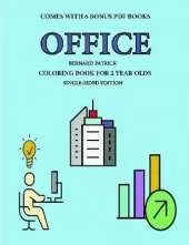 Coloring Book for 2 Year Olds (Office)