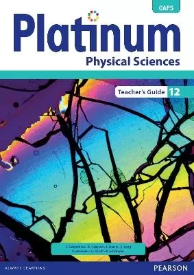 Platinum Physical Sciences: Grade 12: Teacher's Guide (Includes Control Test Book)