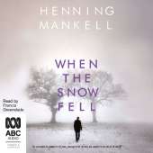 When the Snow Fell
