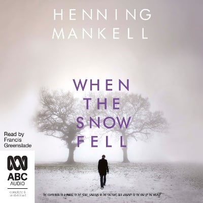 When the Snow Fell