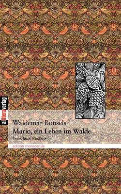 Mario, Ein Leben Im Walde Teil 1