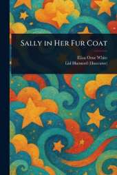 Sally in Her Fur Coat