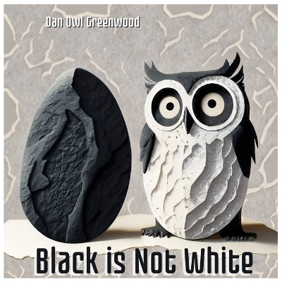 Black is Not White: Rosie's Stand for Truth: Rosie the Brave: The Tale of a Courageous Rabbit